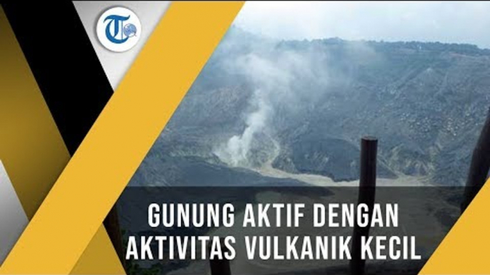 Gunung Tangkuban Parahu, Gunung yang terletak di Provinsi Jawa Barat dengan ketinggian 2 084 mdpl