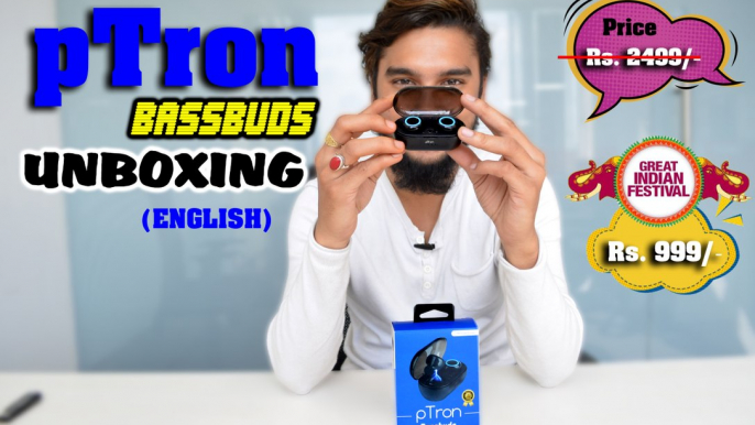 pTron Wireless Bluetooth Bassbuds Unboxing And First Impression: Affordable True Wireless Buds