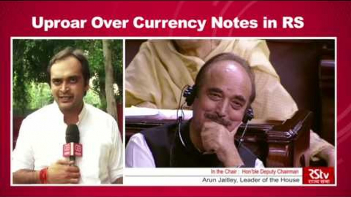 Currency Capers in Rajya Sabha