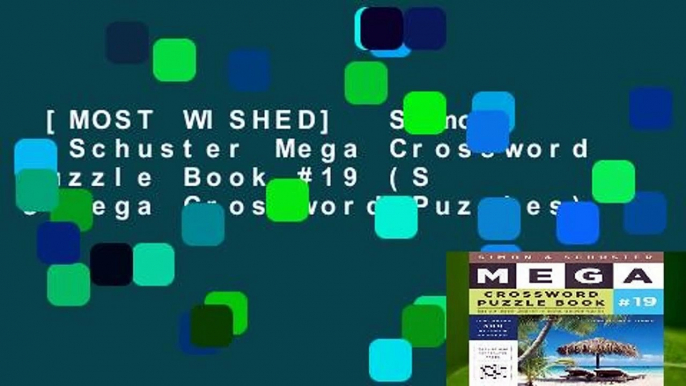 [MOST WISHED]  Simon   Schuster Mega Crossword Puzzle Book #19 (S s Mega Crossword Puzzles)