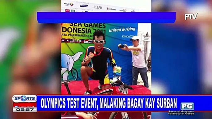 Olympics test event, malaking bagay kay Surban