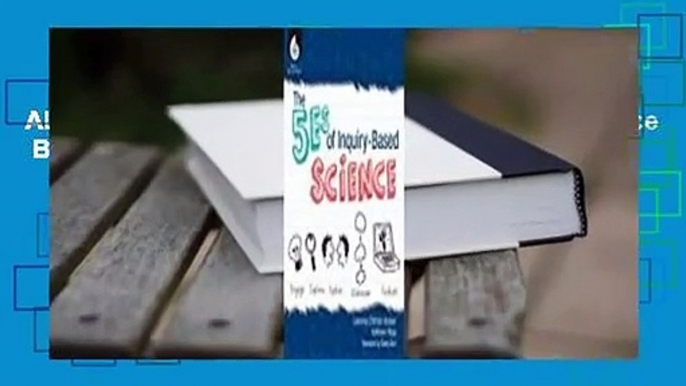 About For Books  The 5es of Inquiry-Based Science  Best Sellers Rank : #5