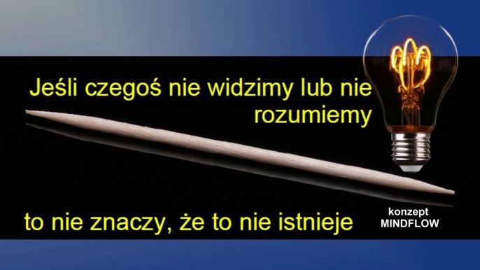 MINDFLOW Polska : To jest niemożliwe, ale czy na pewno? Doświadcz czegoś niemożliwego. Jak zbalansować jedną wykałaczkę na drugiej. Praca z energią.