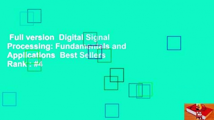 Full version  Digital Signal Processing: Fundamentals and Applications  Best Sellers Rank : #4