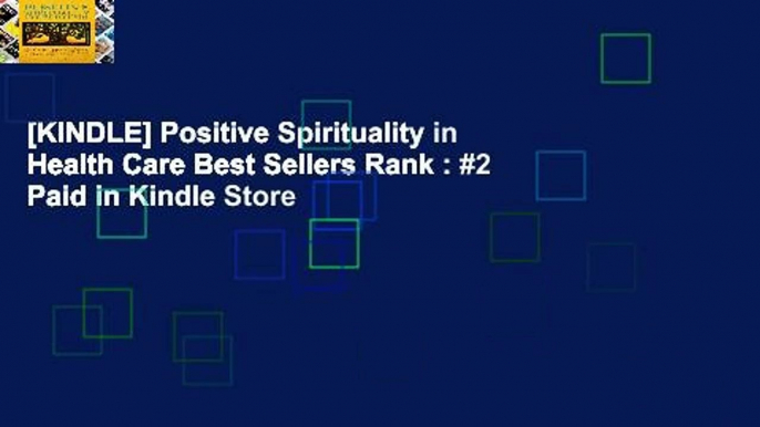 [KINDLE] Positive Spirituality in Health Care Best Sellers Rank : #2 Paid in Kindle Store