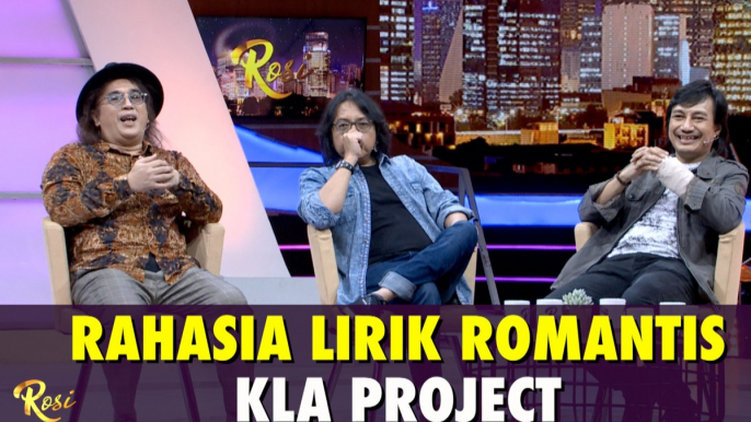 Rahasia Lirik Romantis KLa Project - ROSI