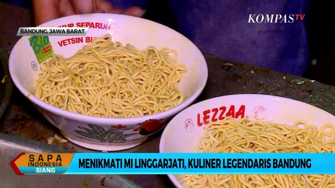 Menikmati Mie Linggarjati, Kuliner Legendaris Bandung