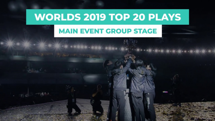 Top 20 Best Plays Worlds 2019 - Group Stage