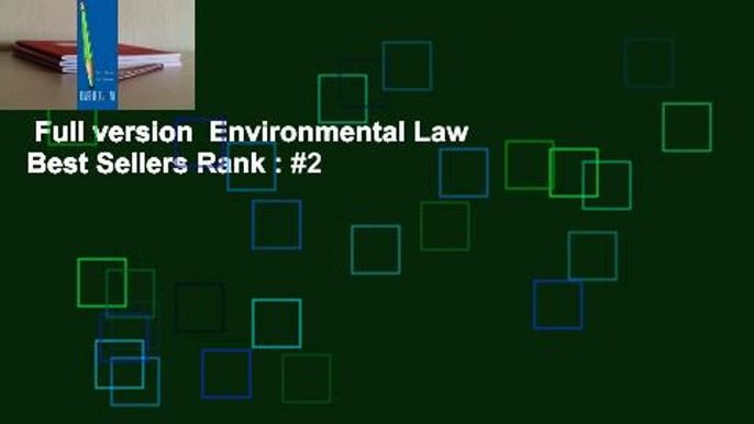 Full version  Environmental Law  Best Sellers Rank : #2