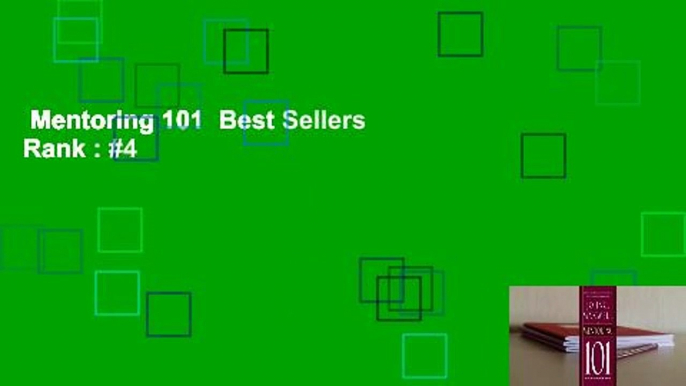 Mentoring 101  Best Sellers Rank : #4