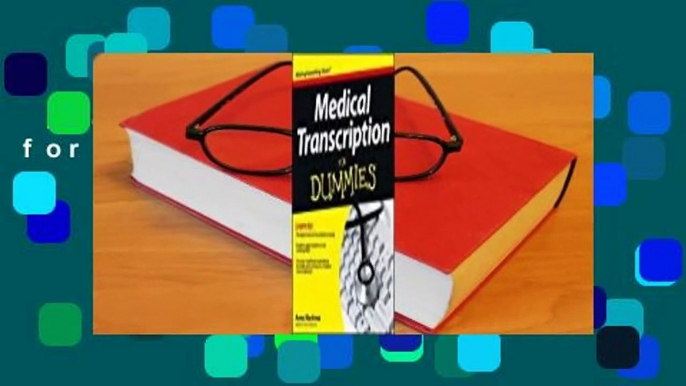 Medical Transcription for Dummies  Review