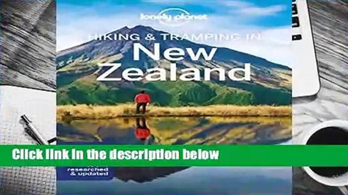 [Read] Lonely Planet Hiking   Tramping in New Zealand (Travel Guide)  For Kindle