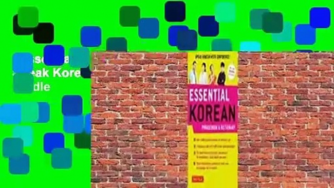 Essential Korean Phrasebook  Dictionary: Speak Korean with Confidence!  For Kindle