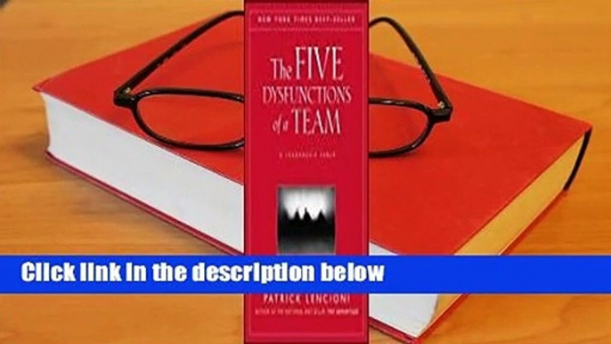 The Five Dysfunctions of a Team: A Leadership Fable  Best Sellers Rank : #1