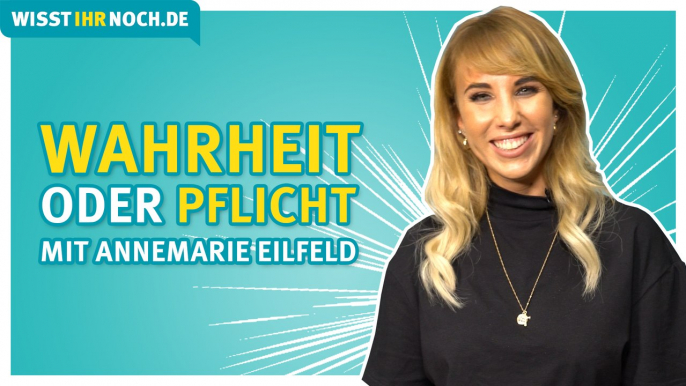 Annemarie Eilfeld - Wahrheit oder Pflicht?  | Wisst ihr noch?