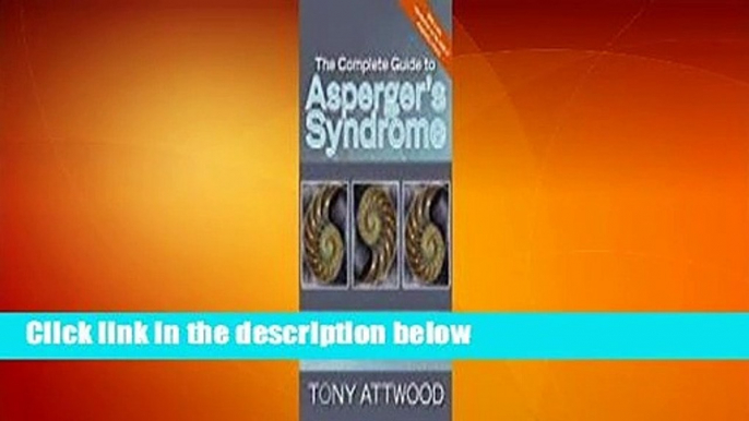 Full E-book  The Complete Guide to Asperger's Syndrome Complete