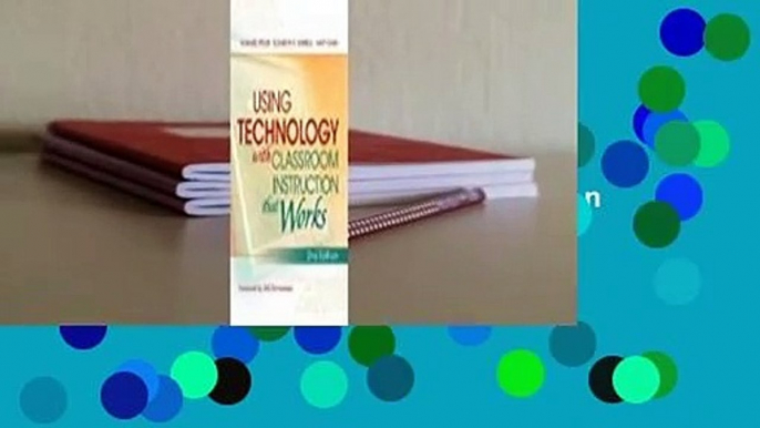 Using Technology with Classroom Instruction That Works, 2nd Edition  Best Sellers Rank : #3