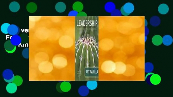 Full version  Leadership: Leaders, Followers, and Environments  For Kindle