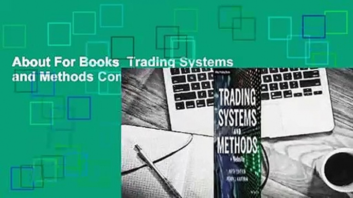 About For Books  Trading Systems and Methods Complete