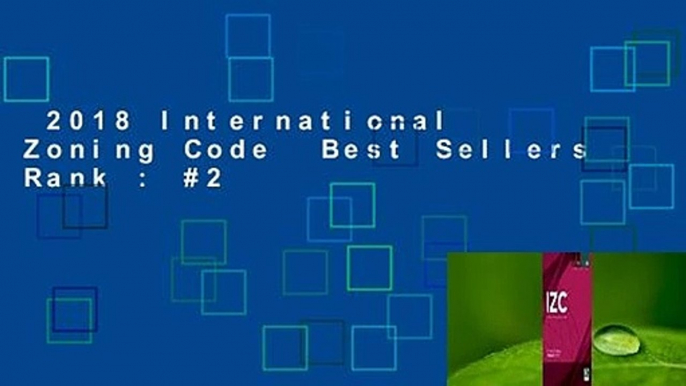 2018 International Zoning Code  Best Sellers Rank : #2