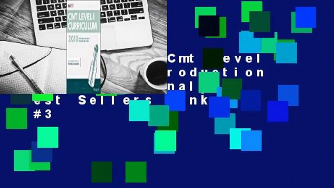 Full E-book  Cmt Level I 2018: An Introduction to Technical Analysis  Best Sellers Rank : #3