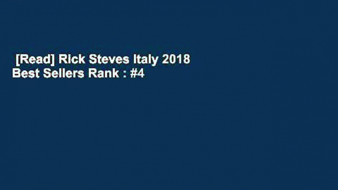 [Read] Rick Steves Italy 2018  Best Sellers Rank : #4