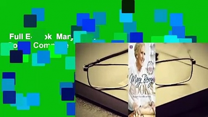 Full E-book  Mary Berry Cooks Complete