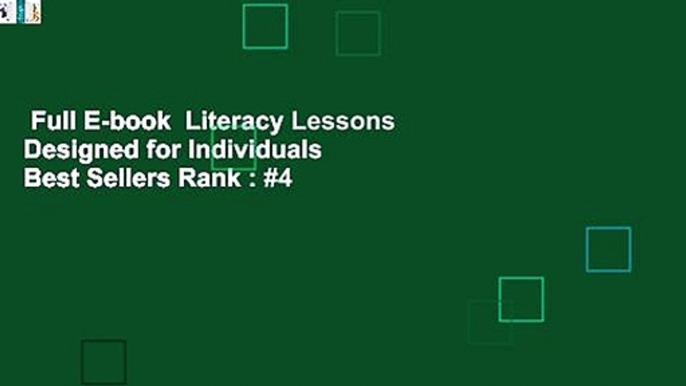 Full E-book  Literacy Lessons Designed for Individuals  Best Sellers Rank : #4