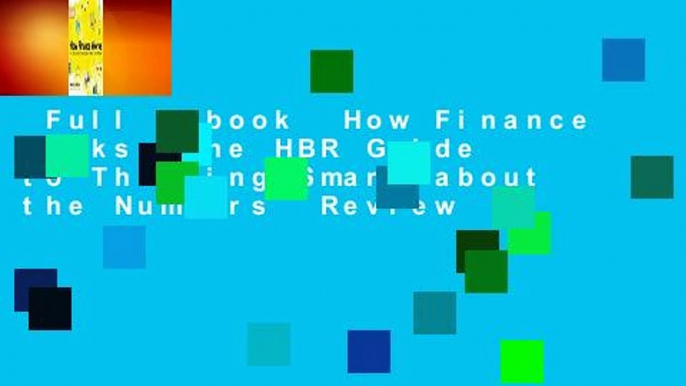 Full E-book  How Finance Works: The HBR Guide to Thinking Smart about the Numbers  Review