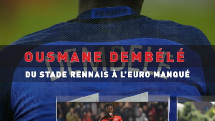 Bleus - Ousmane Dembélé, du Stade Rennais à l'Euro manqué