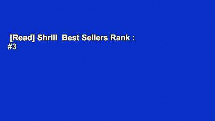 [Read] Shrill  Best Sellers Rank : #3