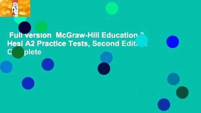 Full version  McGraw-Hill Education 3 Hesi A2 Practice Tests, Second Edition Complete