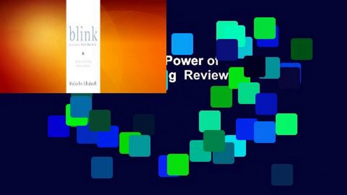 Full Version  Blink: The Power of Thinking Without Thinking  Review