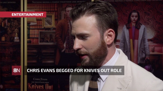 Chris Evans Needed 'Knives Out'