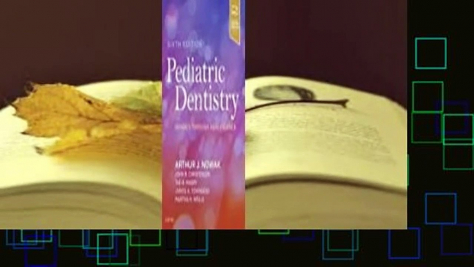 Full E-book  Pediatric Dentistry: Infancy Through Adolescence  Review