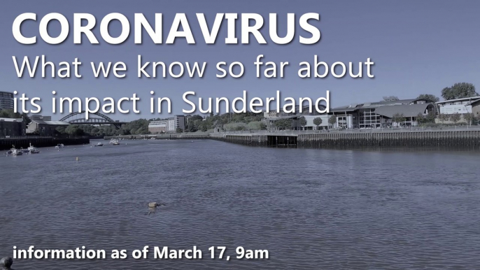 Coronavirus: What we know so far about its impact in Sunderland (March 17)