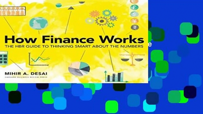 About For Books  How Finance Works: The HBR Guide to Thinking Smart About the Numbers  Best