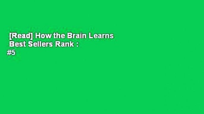 [Read] How the Brain Learns  Best Sellers Rank : #5