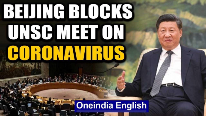 As world battles Coronavirus Pandemic, China blocks discussion on Covid-19 at UNSC | Oneindia News