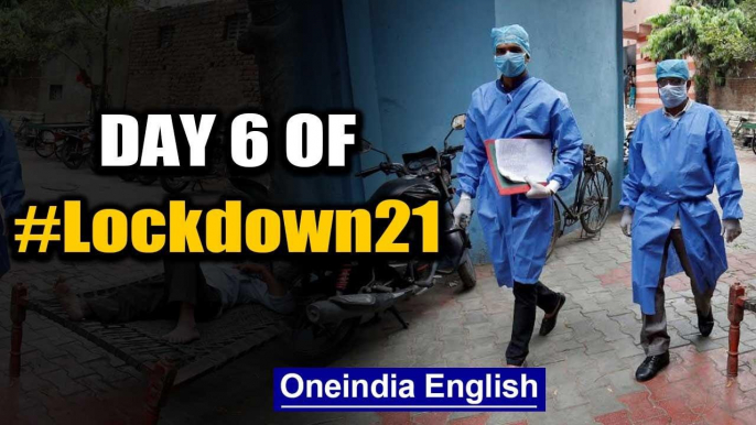 Lockdown Day 6: What needs to be addressed and what's being addressed | Oneindia News