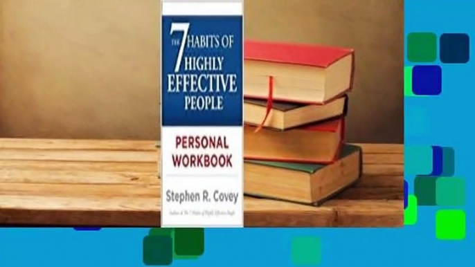 About For Books  The 7 Habits of Highly Effective People Personal Workbook  Best Sellers Rank : #4