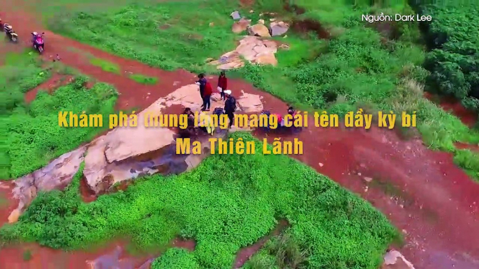 Khám phá thung lũng mang cái tên đầy kỳ bí – Ma Thiên Lãnh