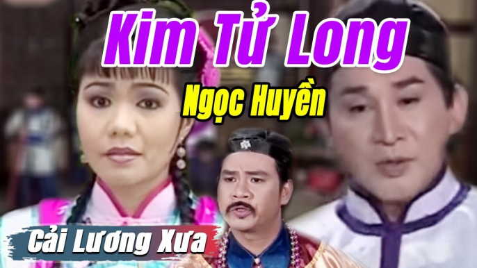 Cải Lương Xưa : Trạng Sư Tống Thể Kiệt - Kim Tử Long Ngọc Huyền  cải lương hay tuồng cổ hồ quảng