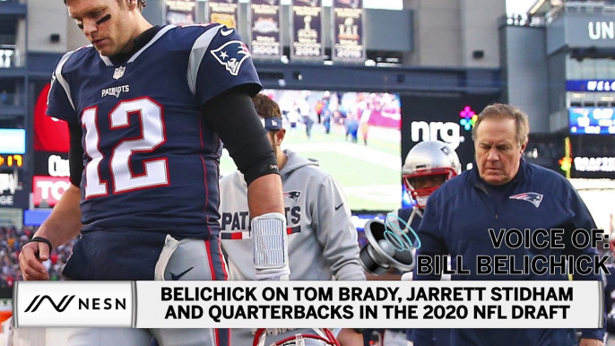 Bill Belichick Talks Tom Brady, Jarrett Stidham And QBs In NFL Draft