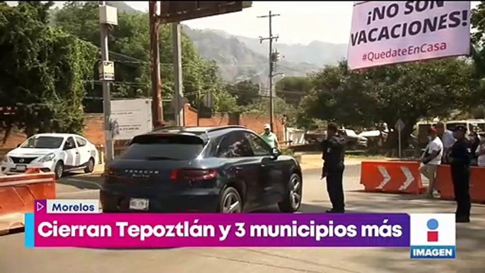 Cierran accesos a Tepoztlán por contingencia