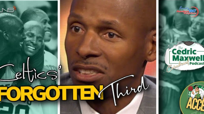 EXCLUSIVE : Ray Allen Reacts to Kevin Garnett Celtics’ Jersey Retirement - Cedric Maxwell Podcast
