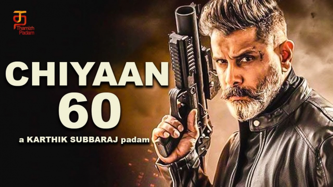 Chiyaan60 Latest Update | Chiyaan Vikram | Karthik Subbaraj | Latest Tamil Movie Updates