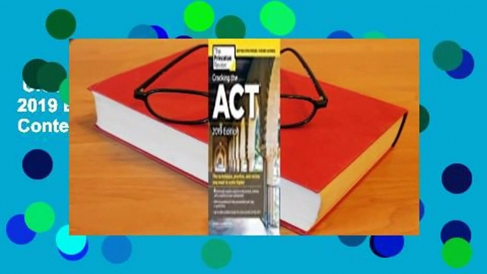 Cracking the ACT with 6 Practice Tests, 2019 Edition: 6 Practice Tests + Content Review +