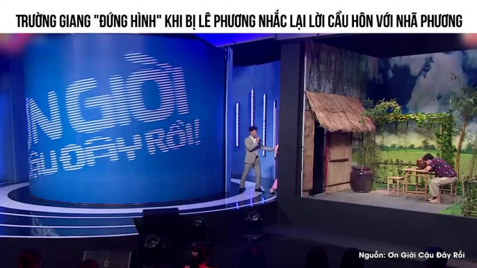 Khi Bị Lê Phương Nhắc Lại Lời Cầu Hôn Với Nhã Phương