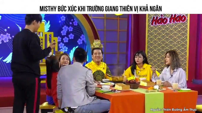 Misthy bức xúc khi Trường Giang thiên vị Khả Ngân